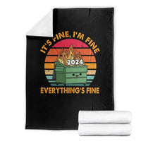 Funny It's Fine I'm Everything Is Fine 2024 Throw Blanket Cute Vintage Lil Dumpster Fire - Wonder Print Shop