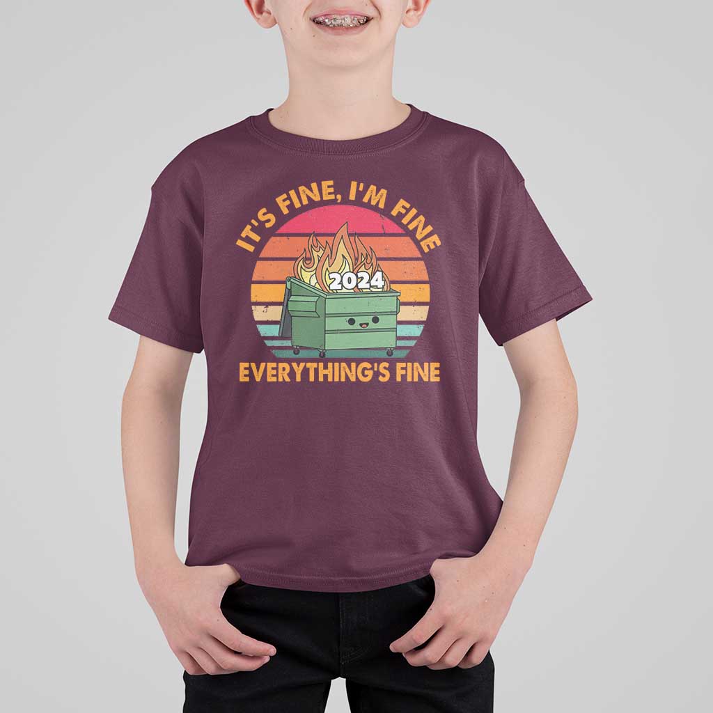 Funny It's Fine I'm Everything Is Fine 2024 T Shirt For Kid Cute Vintage Lil Dumpster Fire - Wonder Print Shop