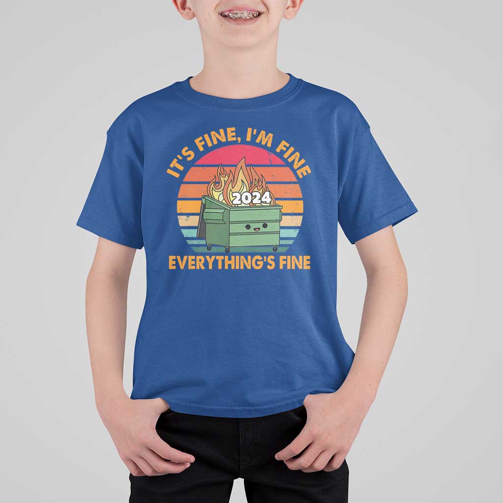 Funny It's Fine I'm Everything Is Fine 2024 T Shirt For Kid Cute Vintage Lil Dumpster Fire - Wonder Print Shop