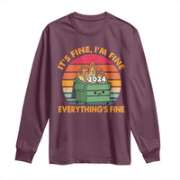 Funny It's Fine I'm Everything Is Fine 2024 Long Sleeve Shirt Cute Vintage Lil Dumpster Fire