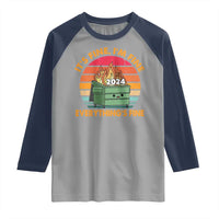 Funny It's Fine I'm Everything Is Fine 2024 Raglan Shirt Cute Vintage Lil Dumpster Fire - Wonder Print Shop