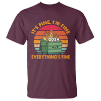 Funny It's Fine I'm Everything Is Fine 2024 T Shirt Cute Vintage Lil Dumpster Fire - Wonder Print Shop