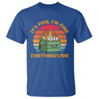 Funny It's Fine I'm Everything Is Fine 2024 T Shirt Cute Vintage Lil Dumpster Fire - Wonder Print Shop