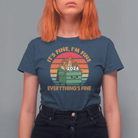 Funny It's Fine I'm Everything Is Fine 2024 T Shirt For Women Cute Vintage Lil Dumpster Fire - Wonder Print Shop