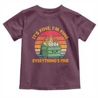 Funny It's Fine I'm Everything Is Fine 2024 Toddler T Shirt Cute Vintage Lil Dumpster Fire