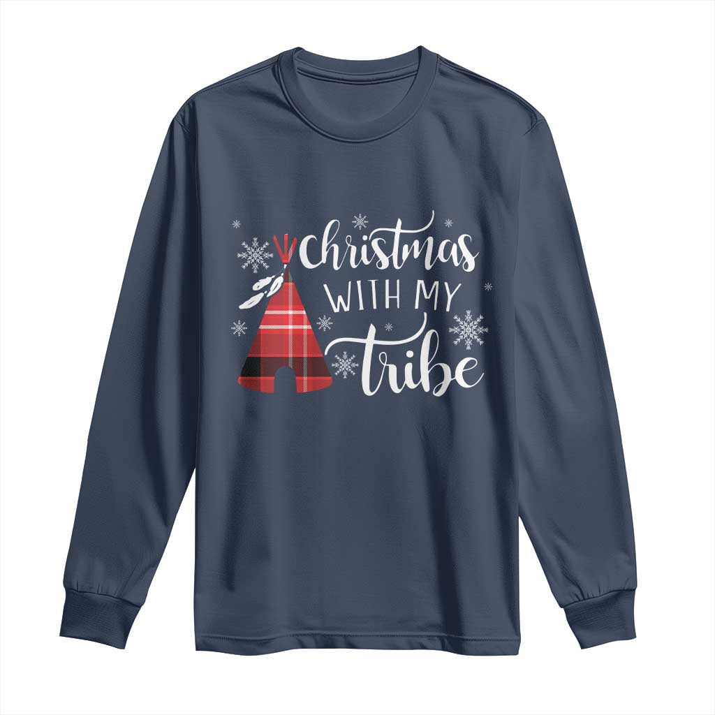 Funny Christmas Native American Long Sleeve Shirt Christmas With My Tribes