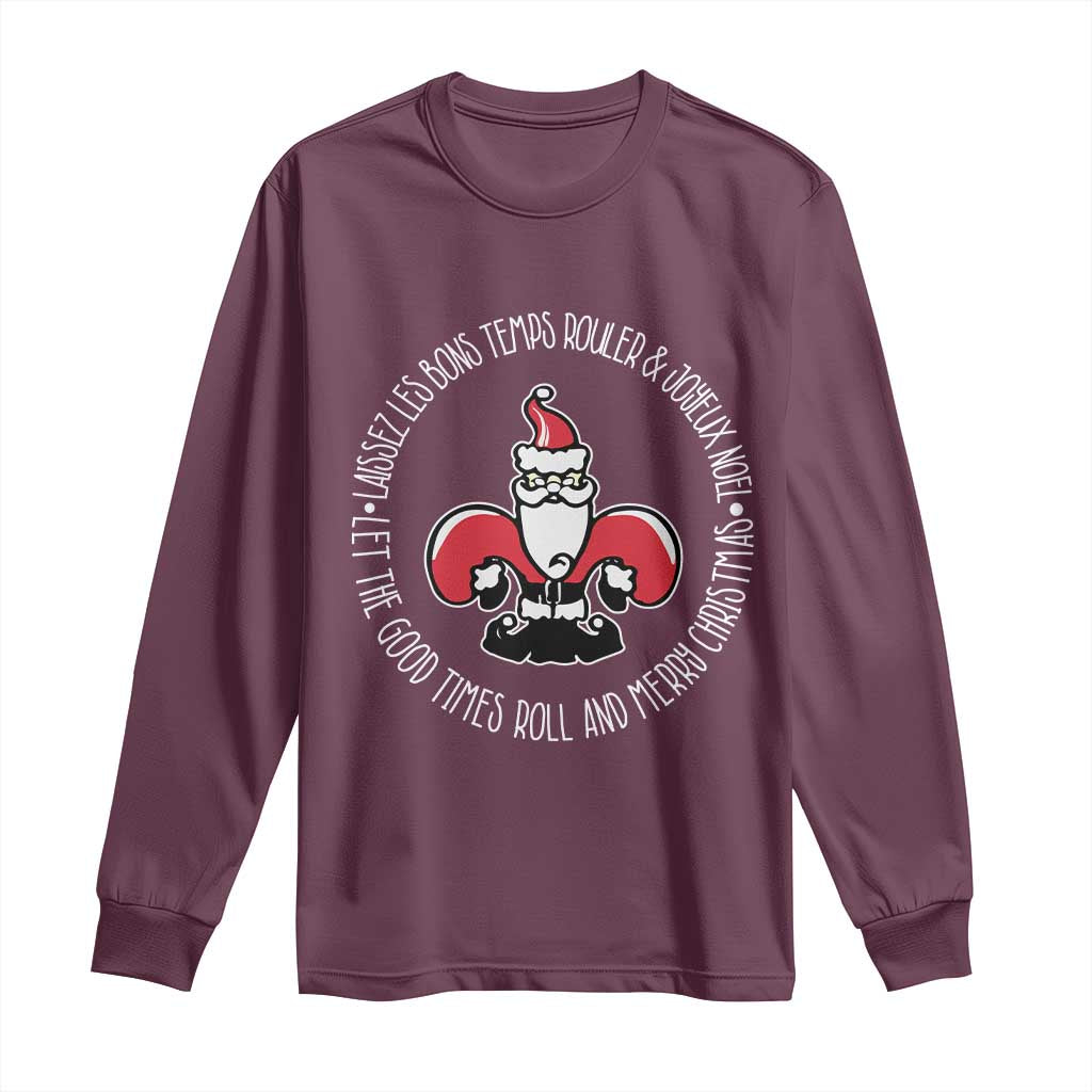 Funny Cajun Louisiana Christmas Long Sleeve Shirt Laissez Les Bons Temps Rouler & Joyeux Merry Christmas Santa Saint Symbol