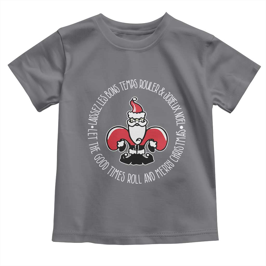 Funny Cajun Louisiana Christmas Toddler T Shirt Laissez Les Bons Temps Rouler & Joyeux Merry Christmas Santa Saint Symbol