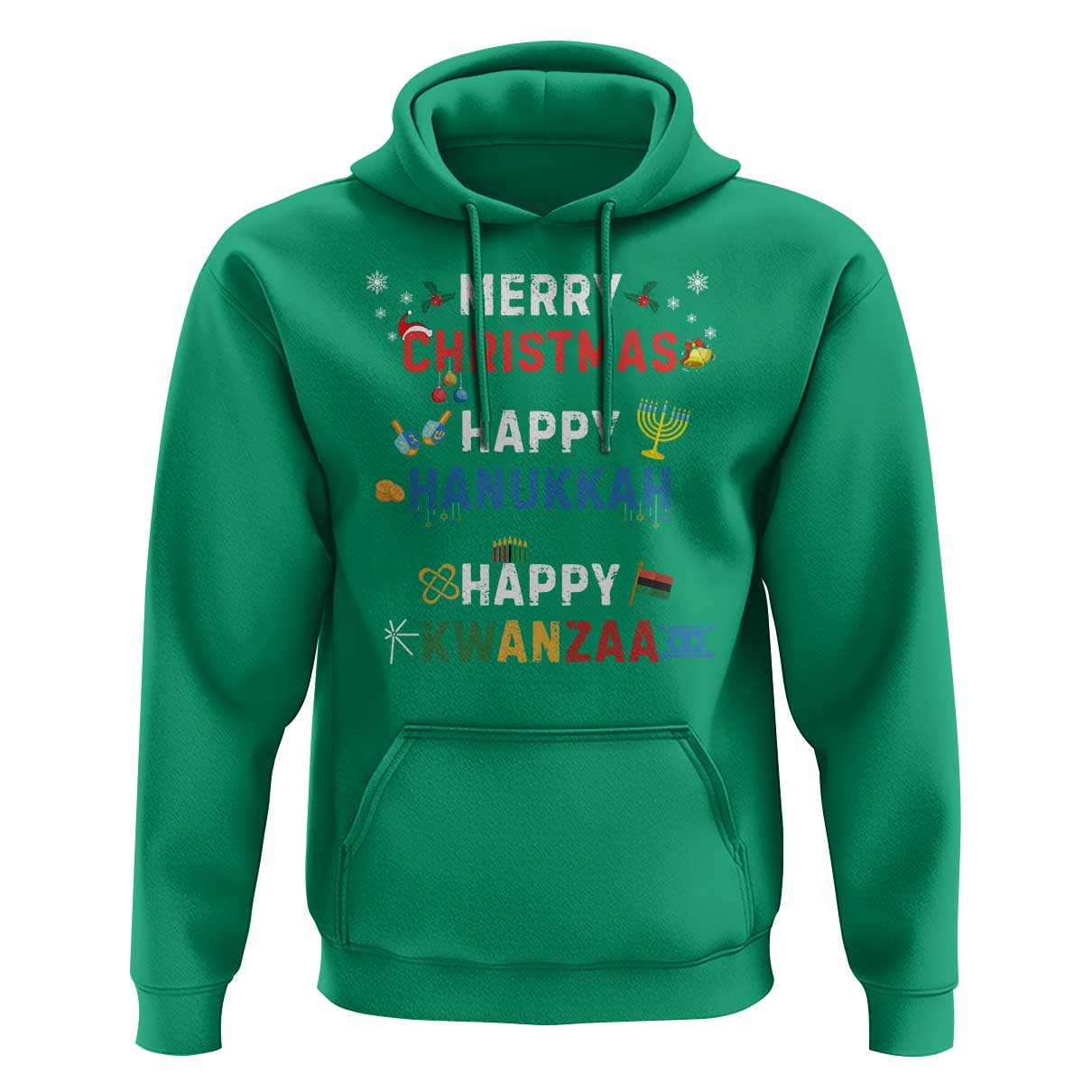 Funny Merry Christmas Happy Hanukkah Happy Kwanzaa Holiday Hoodie