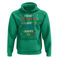 Funny Merry Christmas Happy Hanukkah Happy Kwanzaa Holiday Hoodie