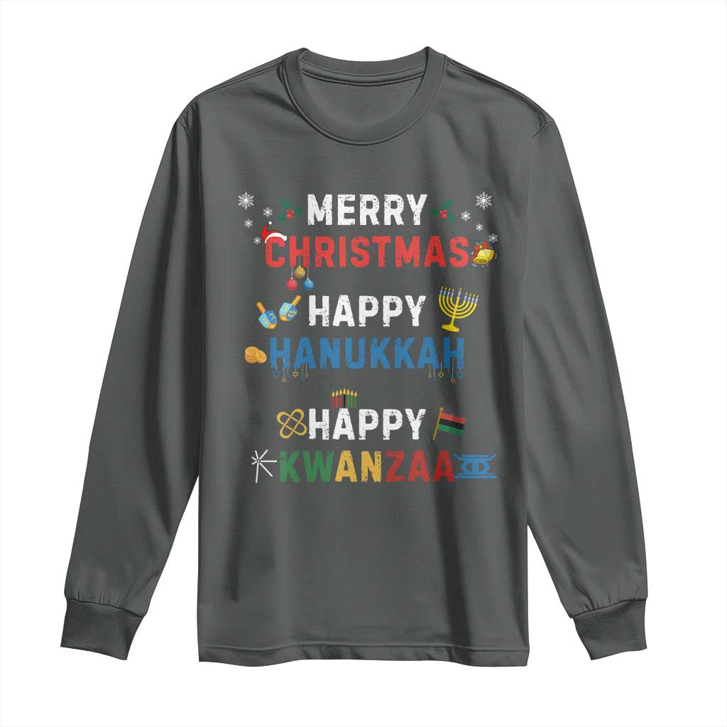Funny Merry Christmas Happy Hanukkah Happy Kwanzaa Holiday Long Sleeve Shirt