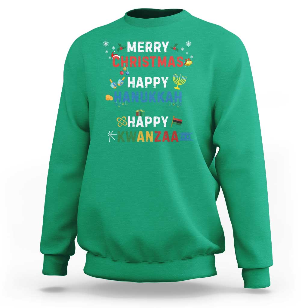 Funny Merry Christmas Happy Hanukkah Happy Kwanzaa Holiday Sweatshirt - Wonder Print Shop