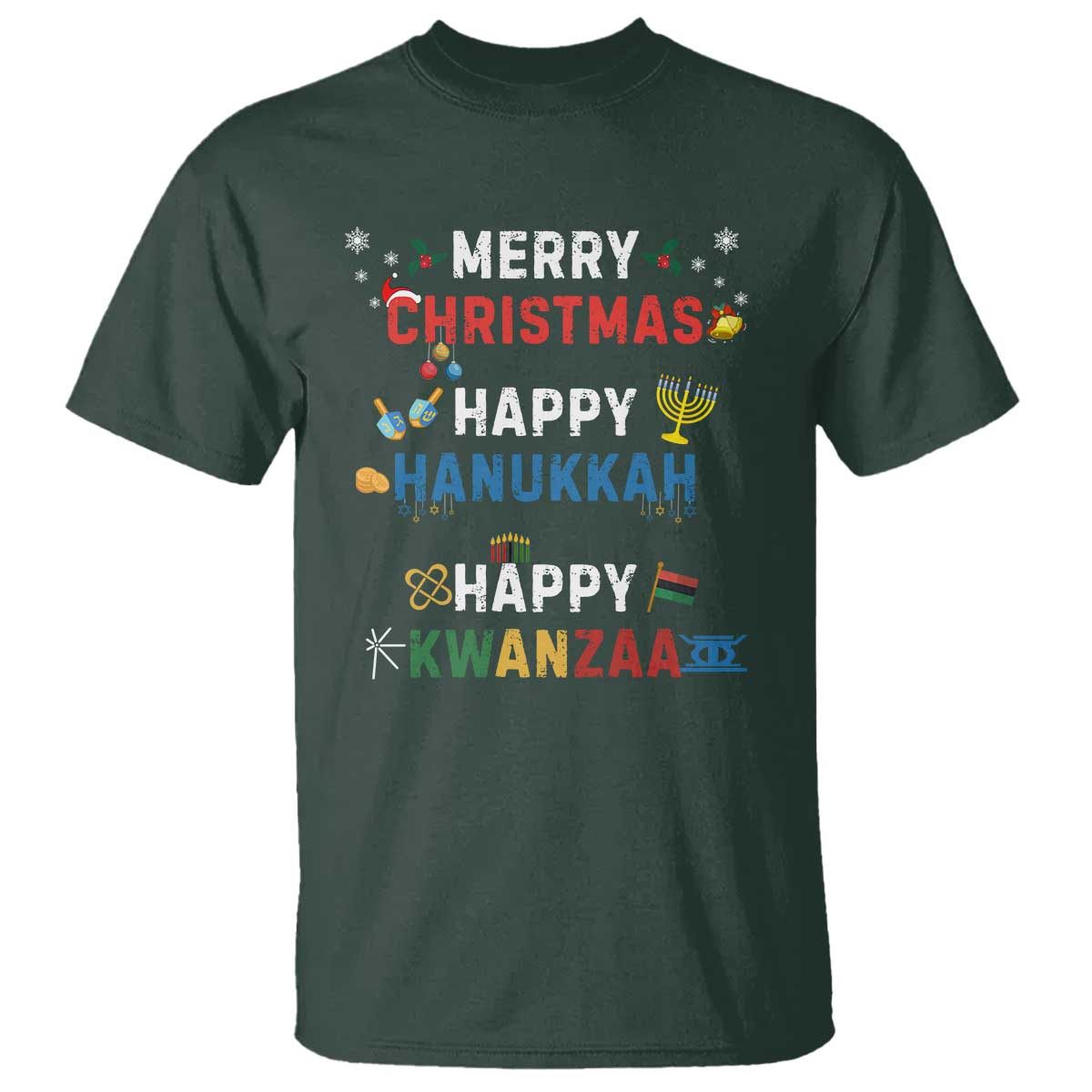 Funny Merry Christmas Happy Hanukkah Happy Kwanzaa Holiday T Shirt - Wonder Print Shop