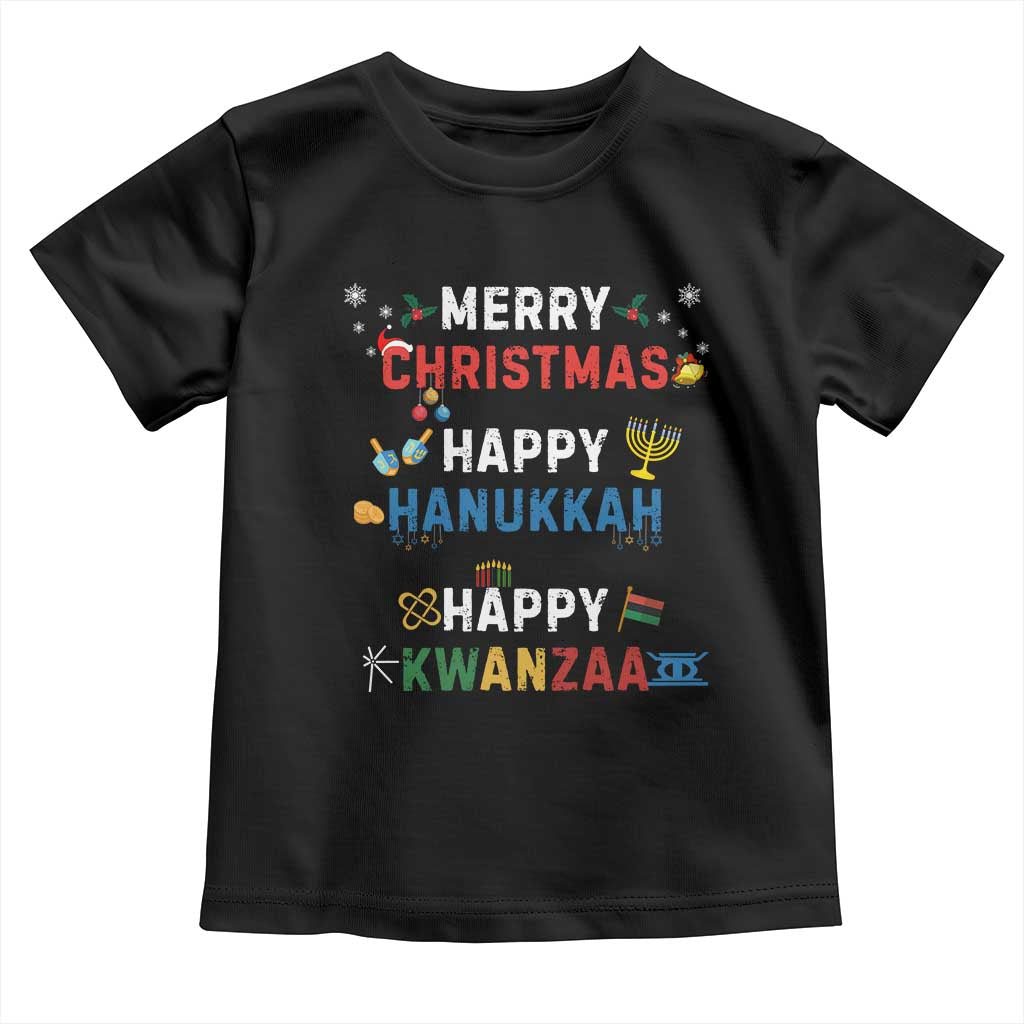 Funny Merry Christmas Happy Hanukkah Happy Kwanzaa Holiday Toddler T Shirt