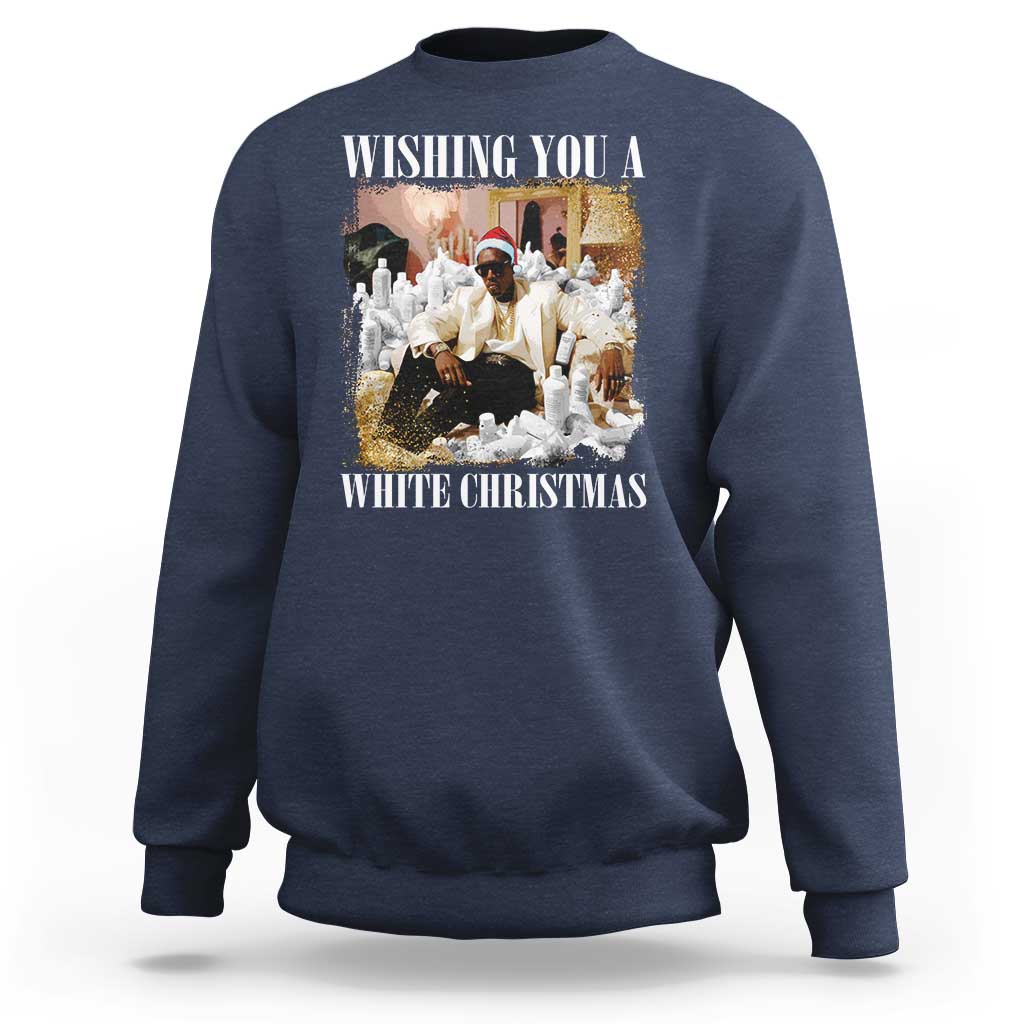 Funny Dirty Santa Diddy Christmas Sweatshirt Wishing You A White Christmas Santa Hat - Wonder Print Shop
