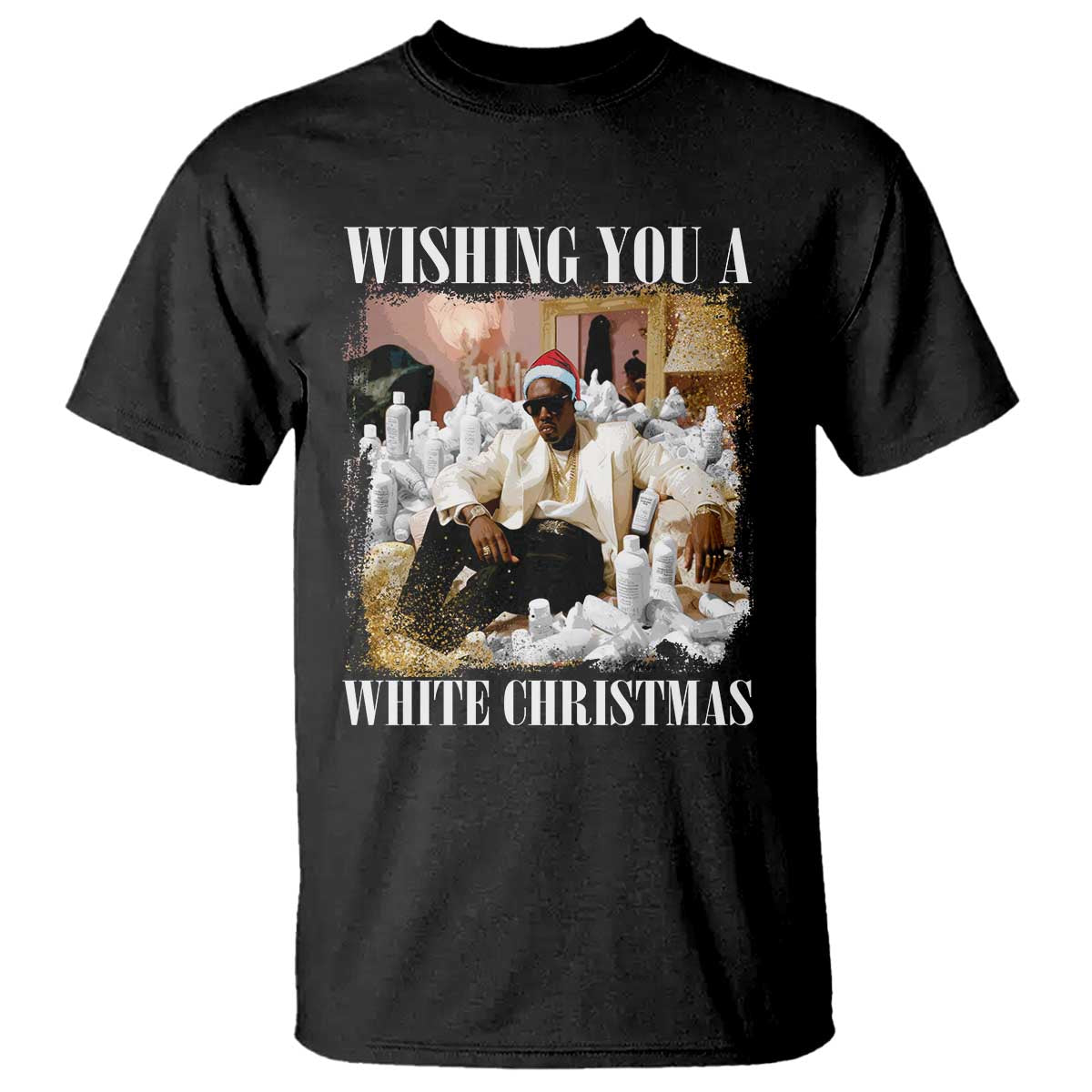 Funny Dirty Santa Diddy Christmas T Shirt Wishing You A White Christmas Santa Hat - Wonder Print Shop
