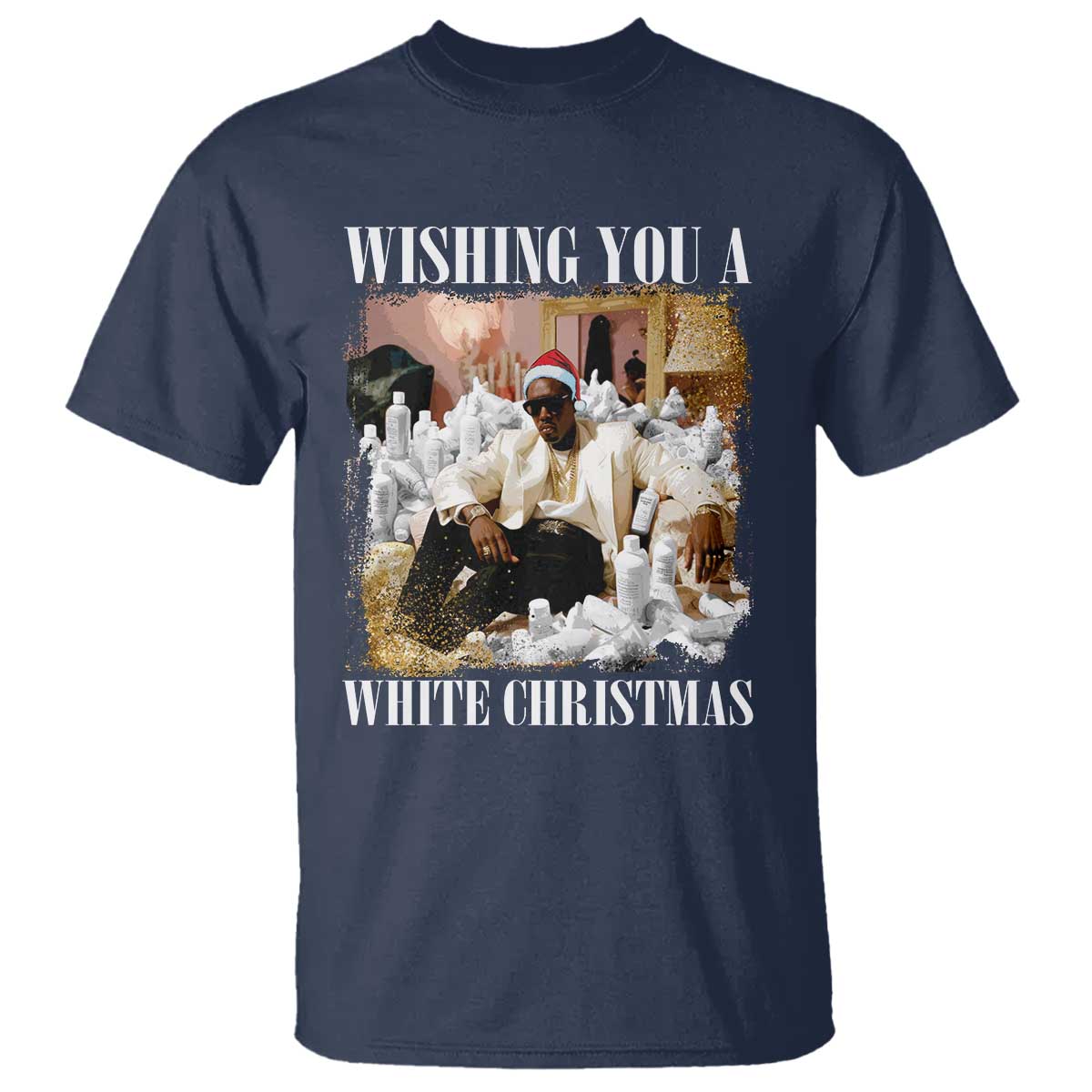 Funny Dirty Santa Diddy Christmas T Shirt Wishing You A White Christmas Santa Hat - Wonder Print Shop