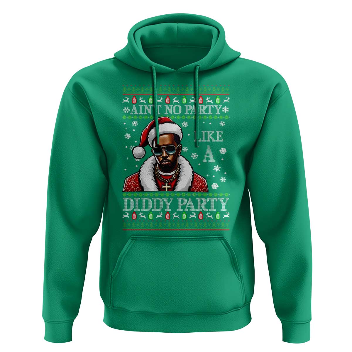 Funny Dirty Santa Diddy Christmas Hoodie Ain't No Party Like A Diddy Party