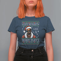 Funny Dirty Santa Diddy Christmas T Shirt For Women Ain't No Party Like A Diddy Party - Wonder Print Shop