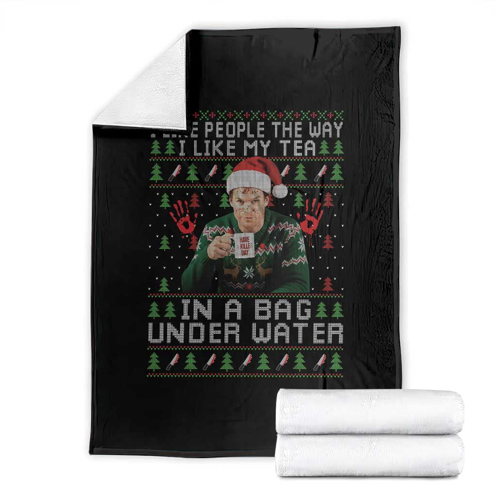 Funny Christmas Crime Drama Throw Blanket I Like People The Way I Like My Tea In A Bag Under Water - Wonder Print Shop
