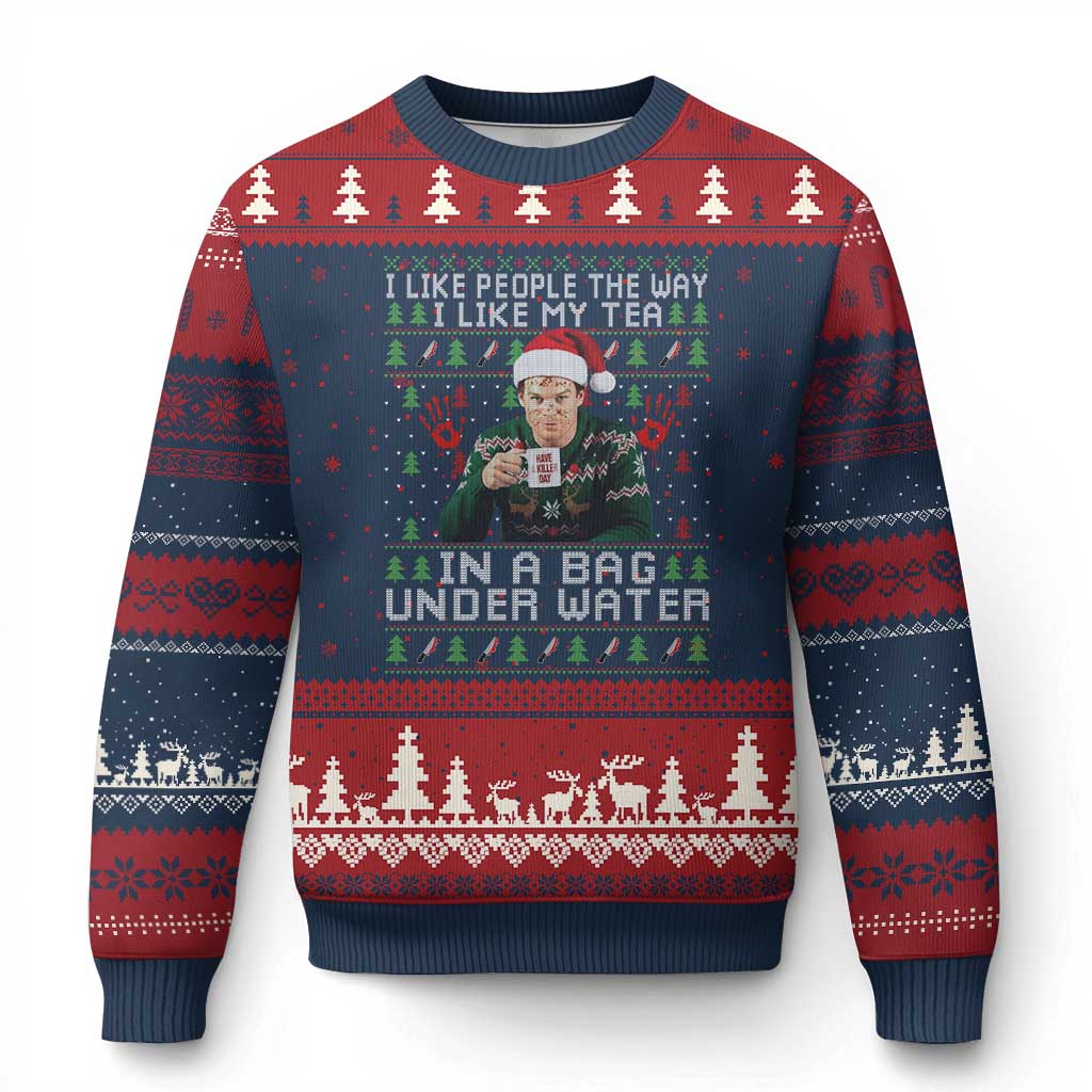Funny Xmas Crime Drama Ugly Christmas Sweater I Like People The Way I Like My Tea In A Bag Under Water - Wonder Print Shop