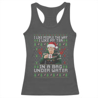 Funny Christmas Crime Drama Racerback Tank Top I Like People The Way I Like My Tea In A Bag Under Water - Wonder Print Shop