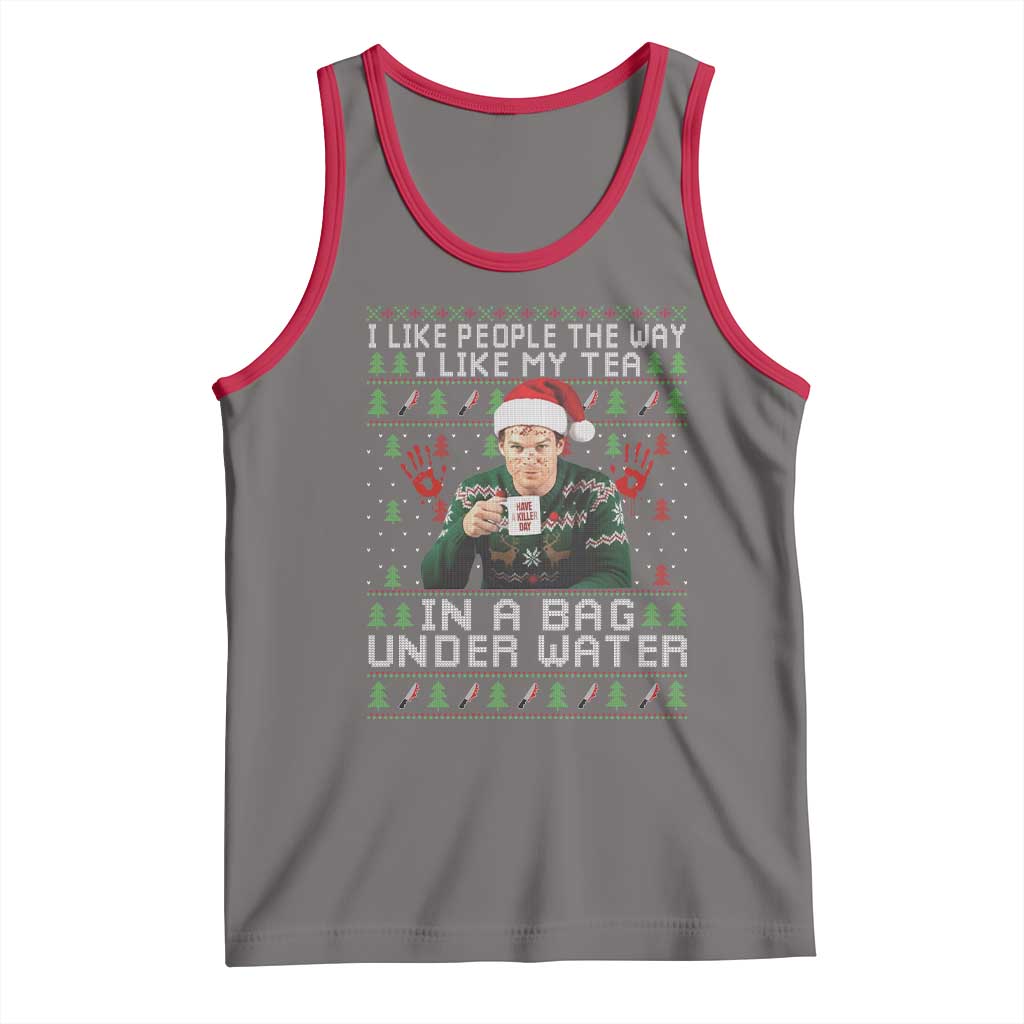 Funny Christmas Crime Drama Tank Top I Like People The Way I Like My Tea In A Bag Under Water - Wonder Print Shop