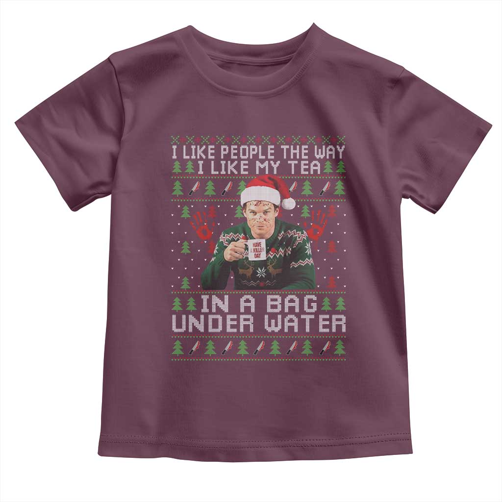 Funny Christmas Crime Drama Toddler T Shirt I Like People The Way I Like My Tea In A Bag Under Water - Wonder Print Shop