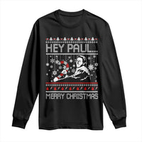 Funny Christmas Psycho Long Sleeve Shirt Hey Paul Merry Christmas Serrial Killer Movie - Wonder Print Shop