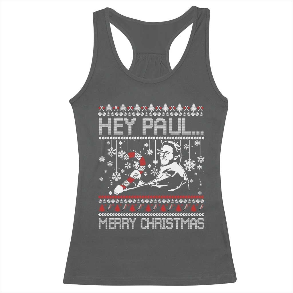 Funny Christmas Psycho Racerback Tank Top Hey Paul Merry Christmas Serrial Killer Movie - Wonder Print Shop