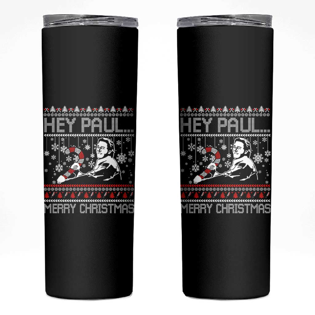 Funny Christmas Psycho Skinny Tumbler Hey Paul Merry Christmas Serrial Killer Movie - Wonder Print Shop