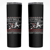 Funny Christmas Psycho Skinny Tumbler Hey Paul Merry Christmas Serrial Killer Movie - Wonder Print Shop