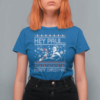 Funny Christmas Psycho T Shirt For Women Hey Paul Merry Christmas Serrial Killer Movie - Wonder Print Shop