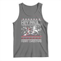 Funny Christmas Psycho Tank Top Hey Paul Merry Christmas Serrial Killer Movie - Wonder Print Shop