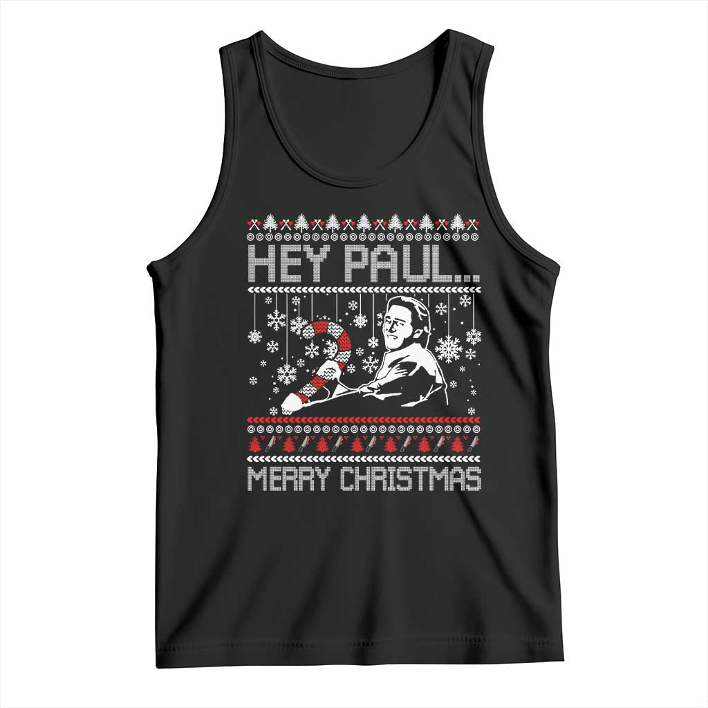 Funny Christmas Psycho Tank Top Hey Paul Merry Christmas Serrial Killer Movie - Wonder Print Shop