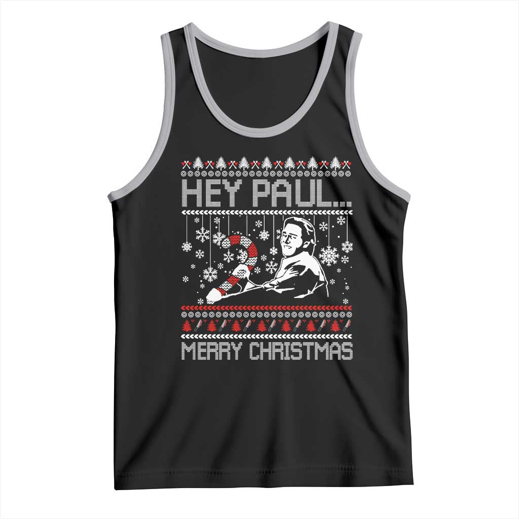 Funny Christmas Psycho Tank Top Hey Paul Merry Christmas Serrial Killer Movie - Wonder Print Shop