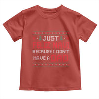 Funny Just Feliz Navi Because I Don't Have A Dad Christmas Toddler T Shirt - Wonder Print Shop