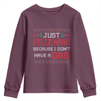 Funny Just Feliz Navi Because I Don't Have A Dad Christmas Youth Sweatshirt - Wonder Print Shop
