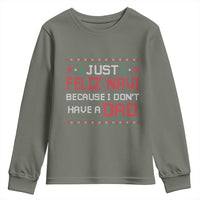 Funny Just Feliz Navi Because I Don't Have A Dad Christmas Youth Sweatshirt - Wonder Print Shop