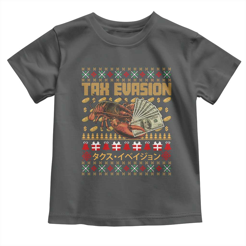 Tax Evasion Lobster Christmas Toddler T Shirt Funny Sarcasm Oddly Specific Meme - Wonder Print Shop