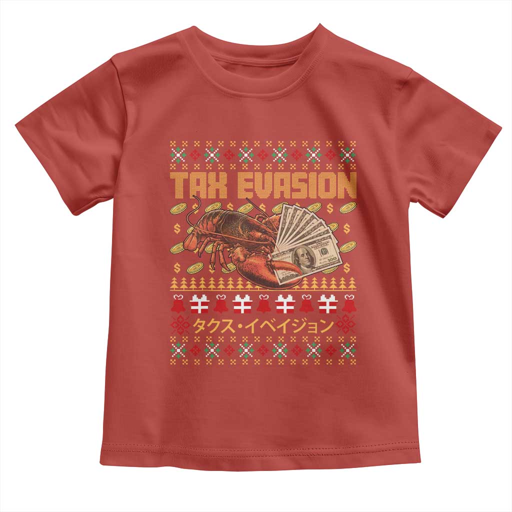 Tax Evasion Lobster Christmas Toddler T Shirt Funny Sarcasm Oddly Specific Meme - Wonder Print Shop
