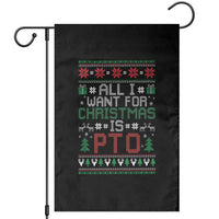 All I Want For Christmas Is PTO Garden Flag Funny Office Xmas Holiday Work - Wonder Print Shop