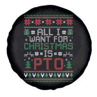 All I Want For Christmas Is PTO Spare Tire Cover Funny Office Xmas Holiday Work - Wonder Print Shop