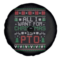 All I Want For Christmas Is PTO Spare Tire Cover Funny Office Xmas Holiday Work - Wonder Print Shop