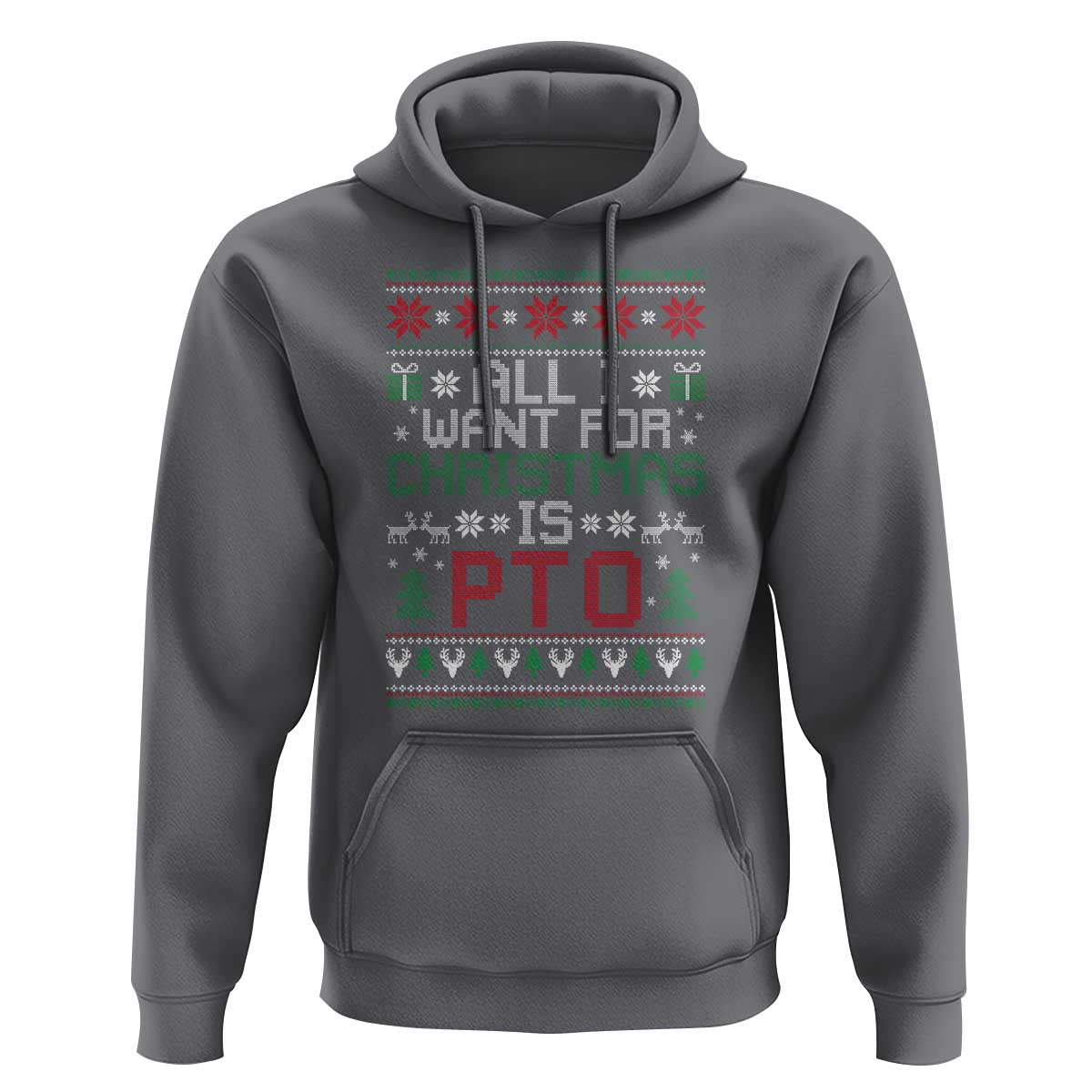 All I Want For Christmas Is PTO Hoodie Funny Office Xmas Holiday Work - Wonder Print Shop
