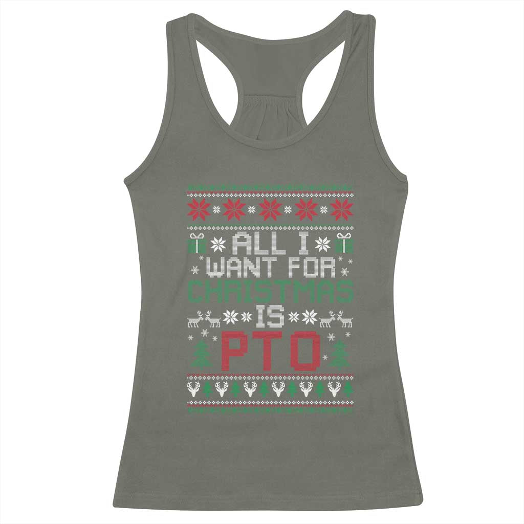 All I Want For Christmas Is PTO Racerback Tank Top Funny Office Xmas Holiday Work - Wonder Print Shop