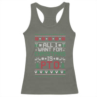 All I Want For Christmas Is PTO Racerback Tank Top Funny Office Xmas Holiday Work - Wonder Print Shop
