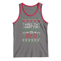 All I Want For Christmas Is PTO Tank Top Funny Office Xmas Holiday Work - Wonder Print Shop