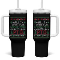 All I Want For Christmas Is PTO Tumbler With Handle Funny Office Xmas Holiday Work - Wonder Print Shop