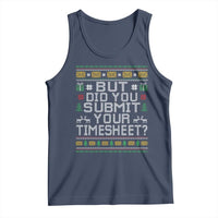 Funny Office Christmas Tank Top But Did You Submit Your Timesheet Holiday Work - Wonder Print Shop